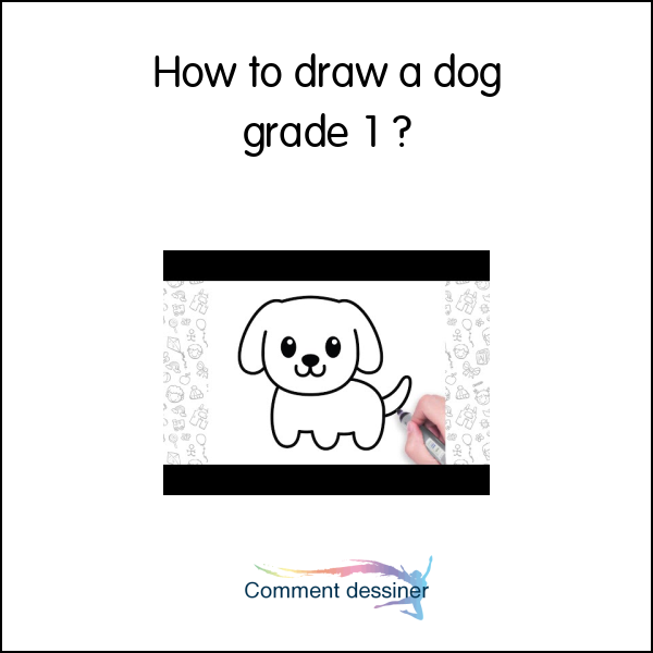 How to draw a dog grade 1